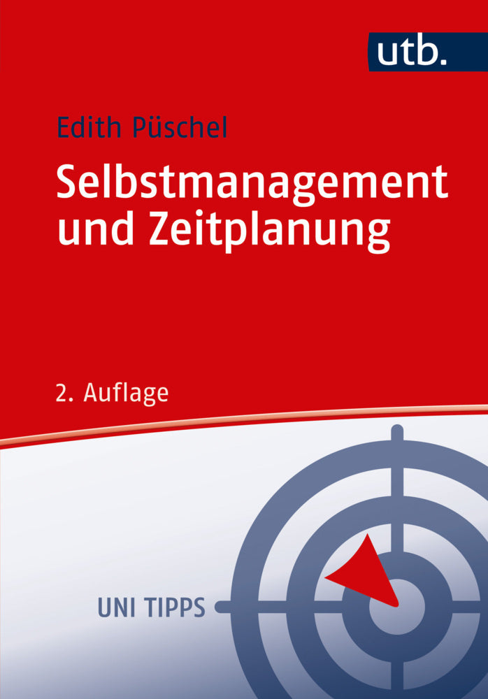 Selbstmanagement und Zeitplanung (Edith Püschel)