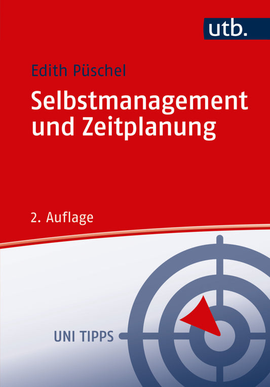 Selbstmanagement und Zeitplanung (Edith Püschel)