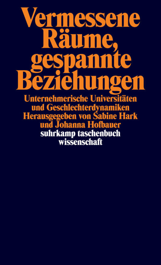 Vermessene Räume, gespannte Beziehungen (Sabine Hark)
