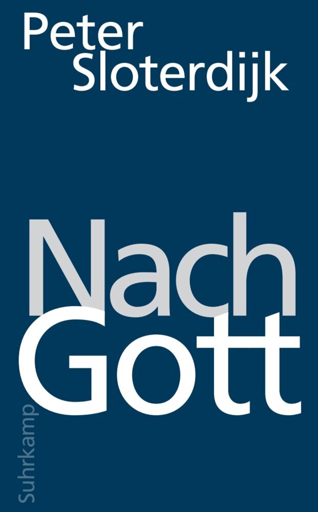 Nach Gott (Peter Sloterdijk)