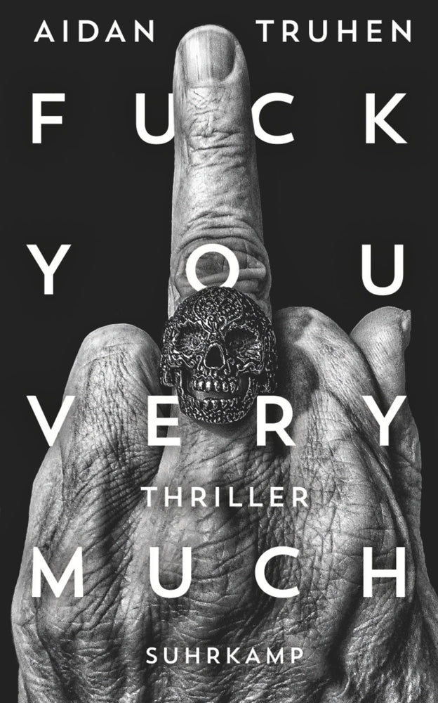 Fuck you very much (Aidan Truhen)