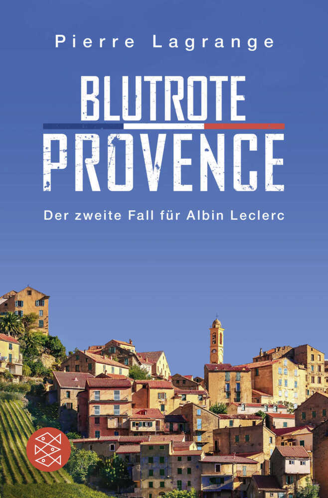 Blutrote Provence (Pierre Lagrange)