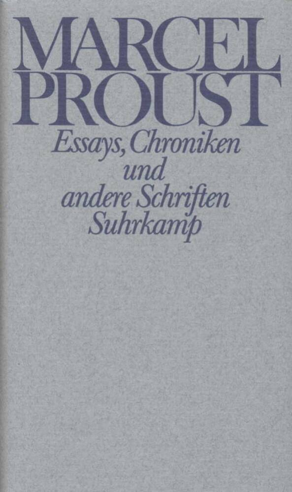 Essays, Chroniken und andere Schriften (Marcel Proust)