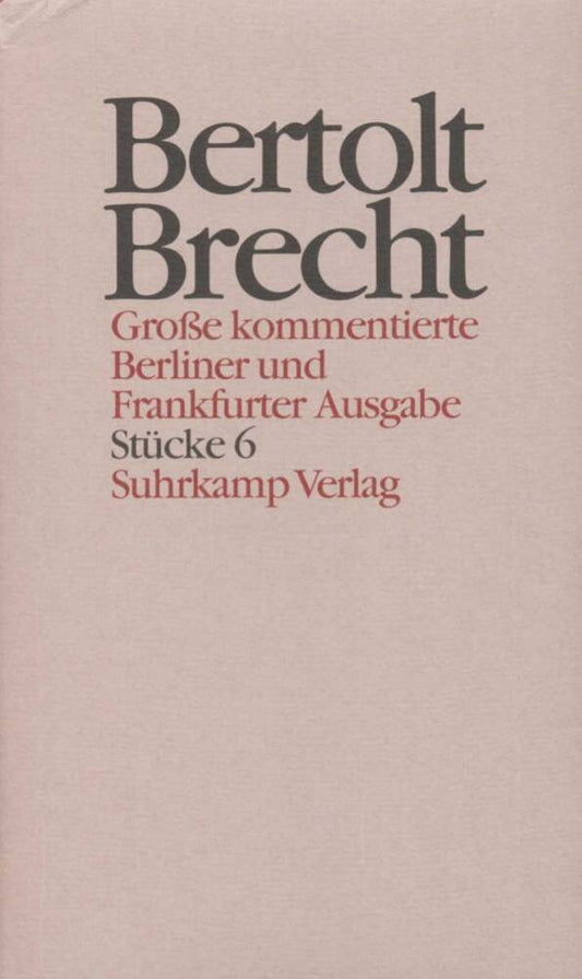 Stücke.Tl.6 (Bertolt Brecht)