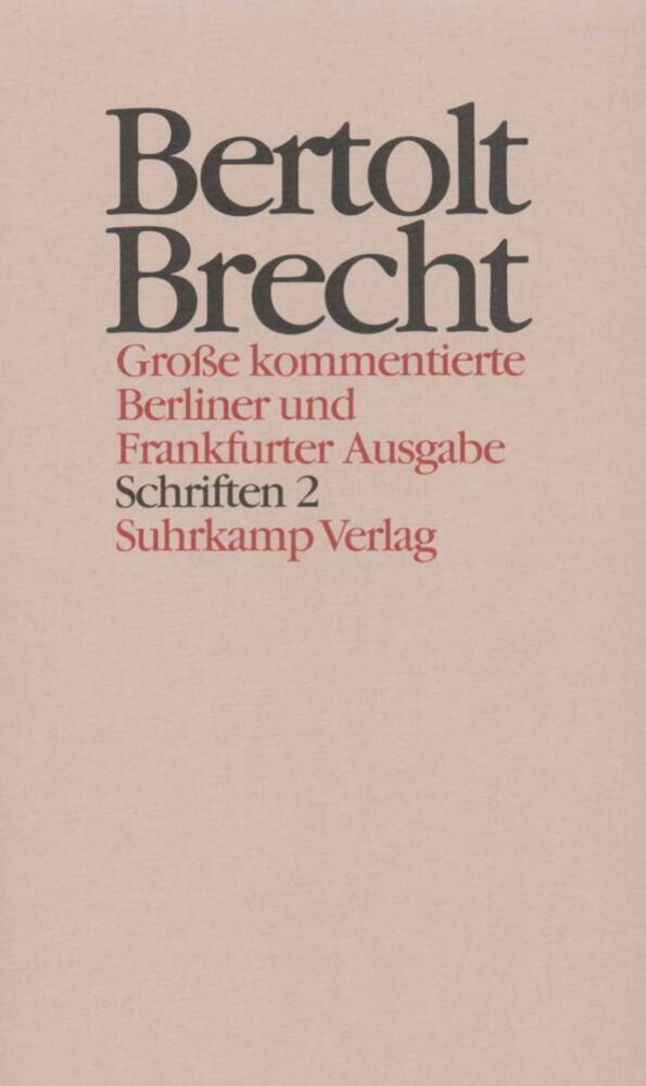 Schriften, 2 Bde..Tl.2 (Bertolt Brecht)