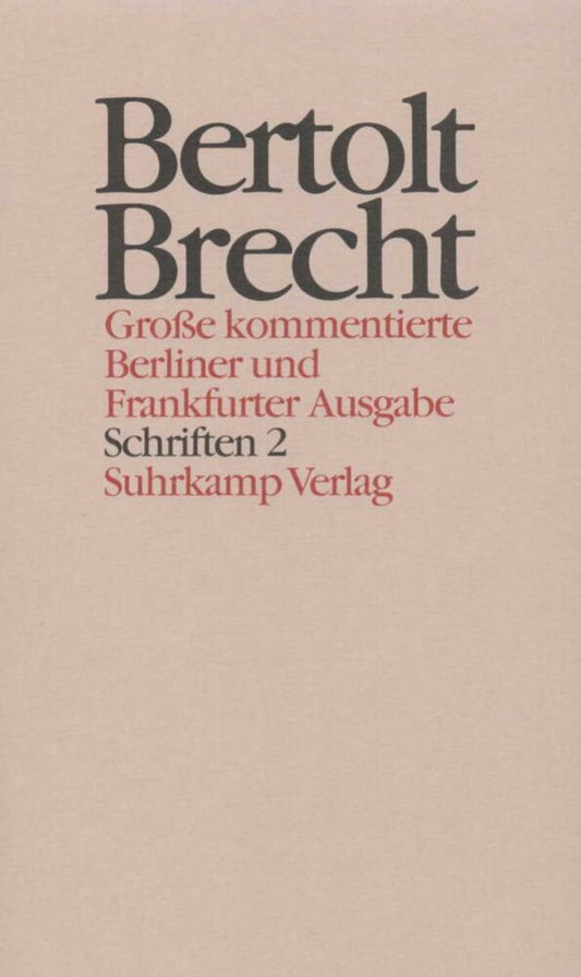 Schriften, 2 Bde..Tl.2 (Bertolt Brecht)