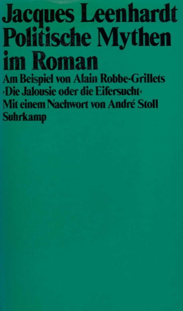 Politische Mythen im Roman (Jacques Leenhardt)
