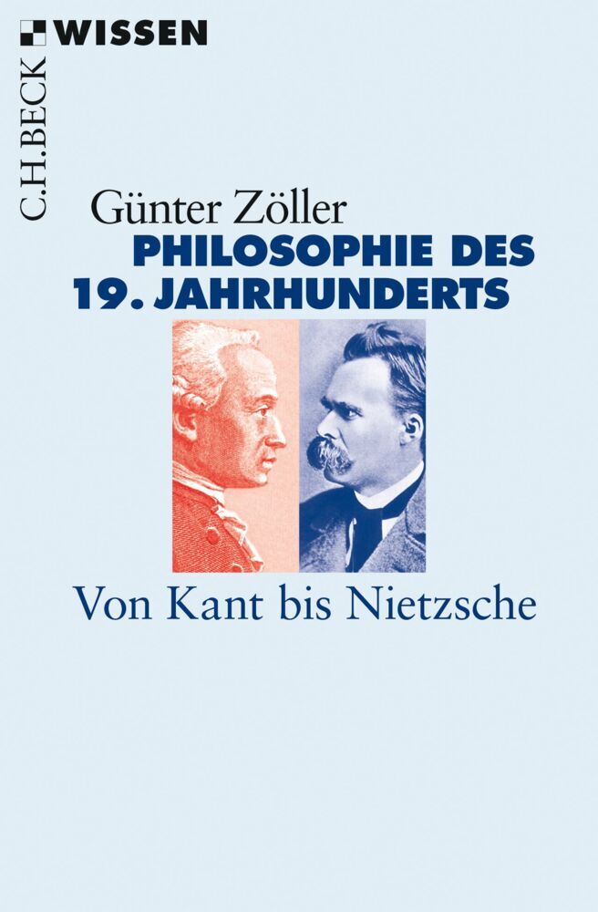 Philosophie des 19. Jahrhunderts (Günter Zöller)