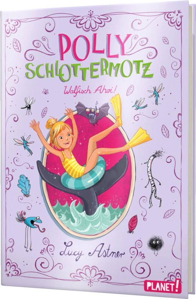 Polly Schlottermotz 4: Walfisch Ahoi! (Lucy Astner)