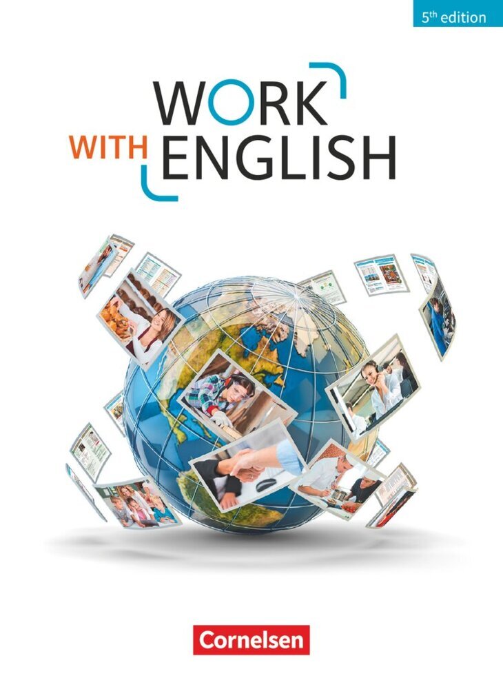 Work with English - 5th edition - Allgemeine Ausgabe - A2-B1+ (Steve Williams)