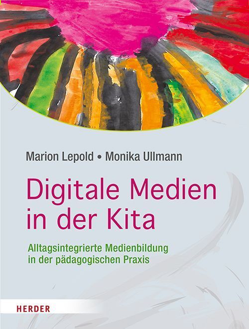 Digitale Medien in der Kita (Marion Lepold)