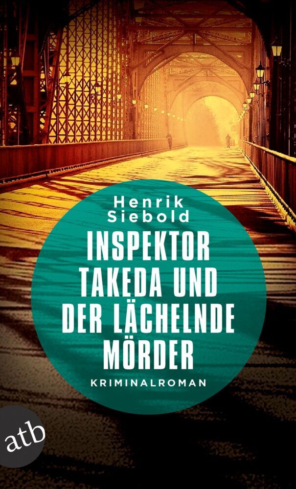 Inspektor Takeda und der lächelnde Mörder (Henrik Siebold)