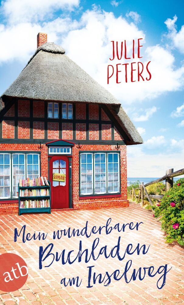 Mein wunderbarer Buchladen am Inselweg (Julie Peters)