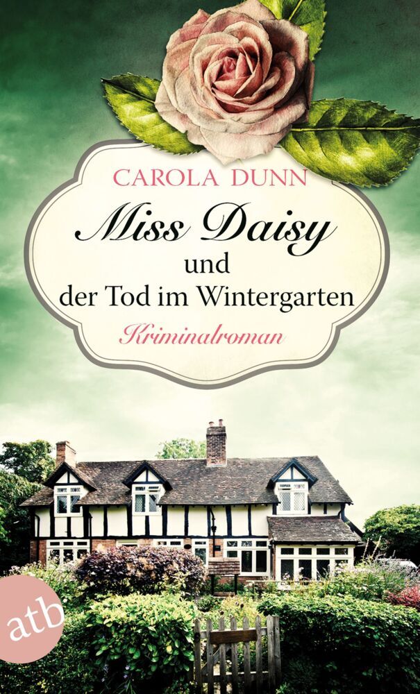 Miss Daisy und der Tod im Wintergarten (Carola Dunn)