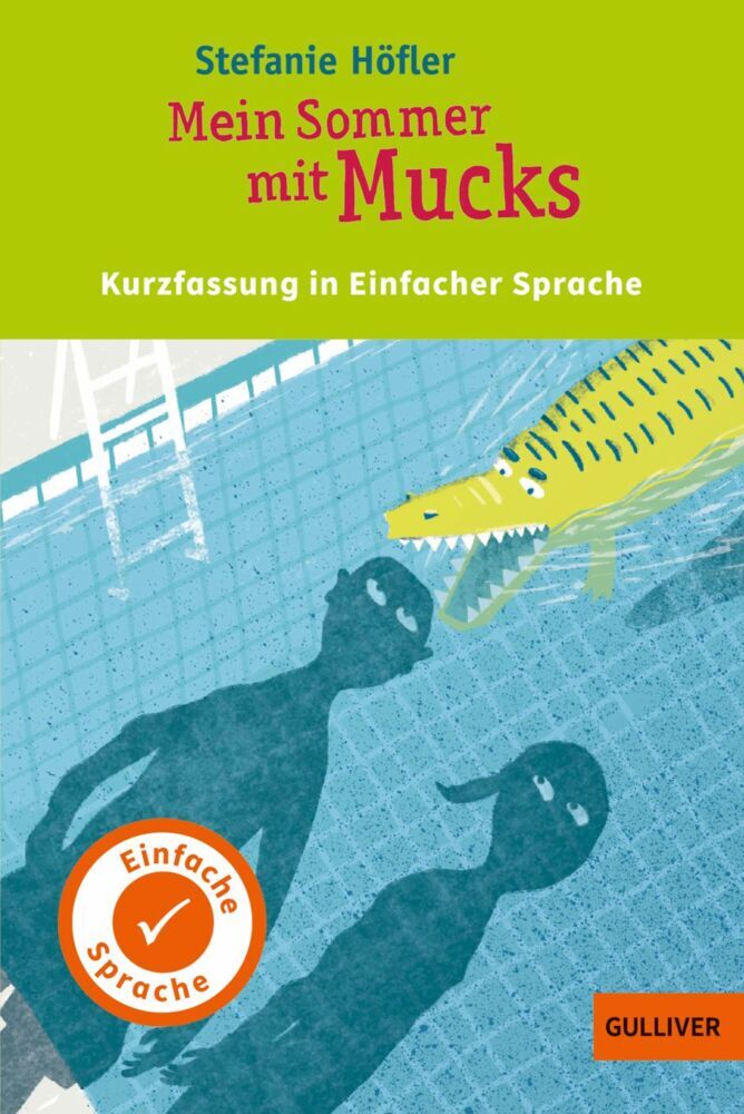 Mein Sommer mit Mucks (Stefanie Höfler)