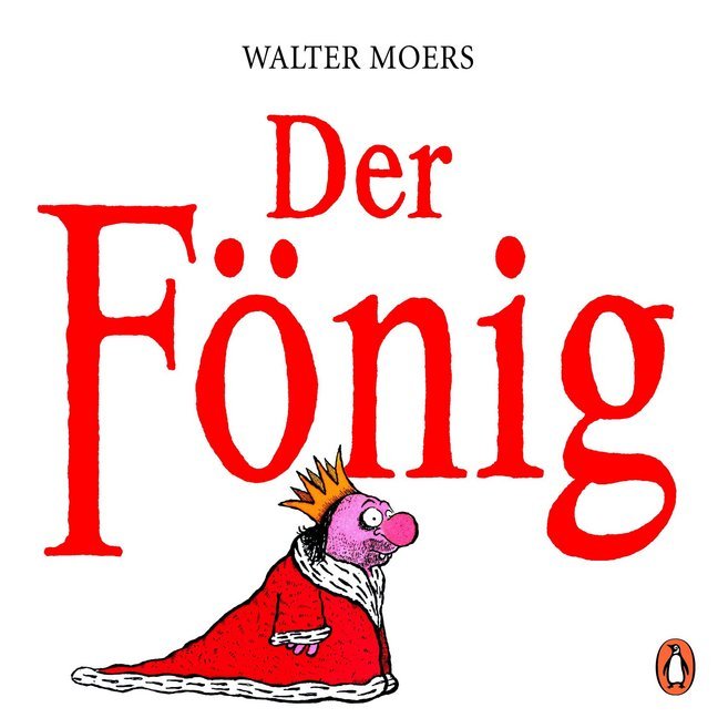 Der Fönig (Walter Moers)