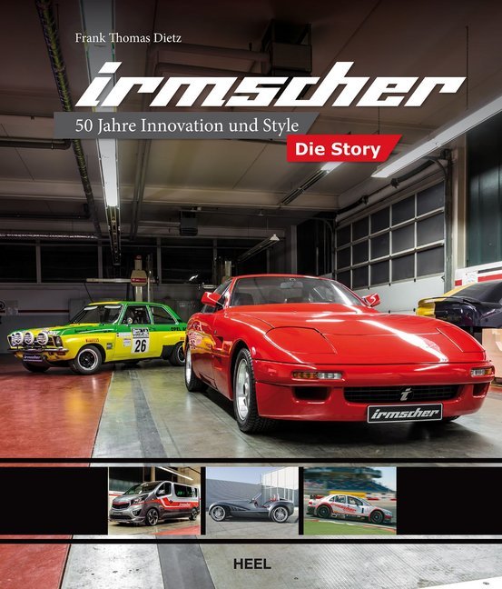 Irmscher - Die Story (Frank Thomas Dietz)