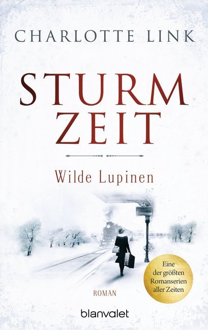 Sturmzeit - Wilde Lupinen (Charlotte Link)