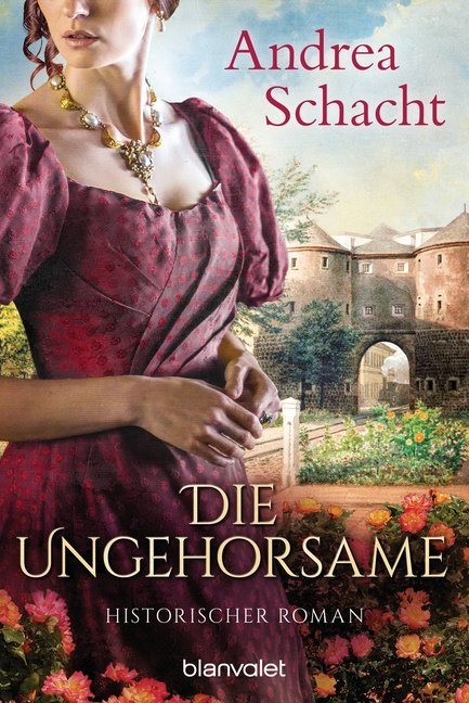 Die Ungehorsame (Andrea Schacht)