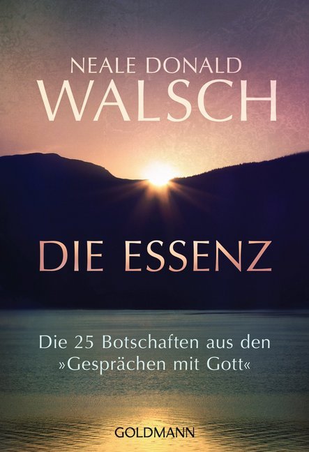 Die Essenz (Neale Donald Walsch)