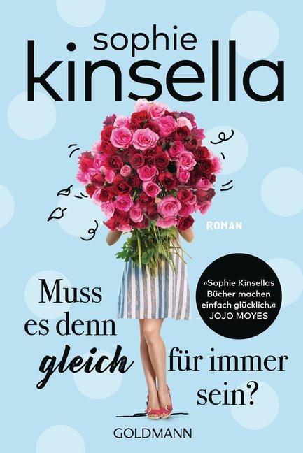 Muss es denn gleich für immer sein? (Sophie Kinsella)