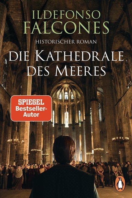 Die Kathedrale des Meeres (Ildefonso Falcones)