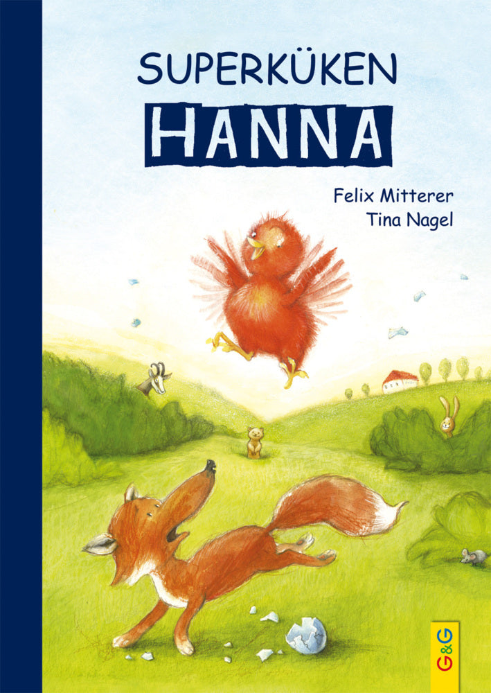 Superküken Hanna (Felix Mitterer)