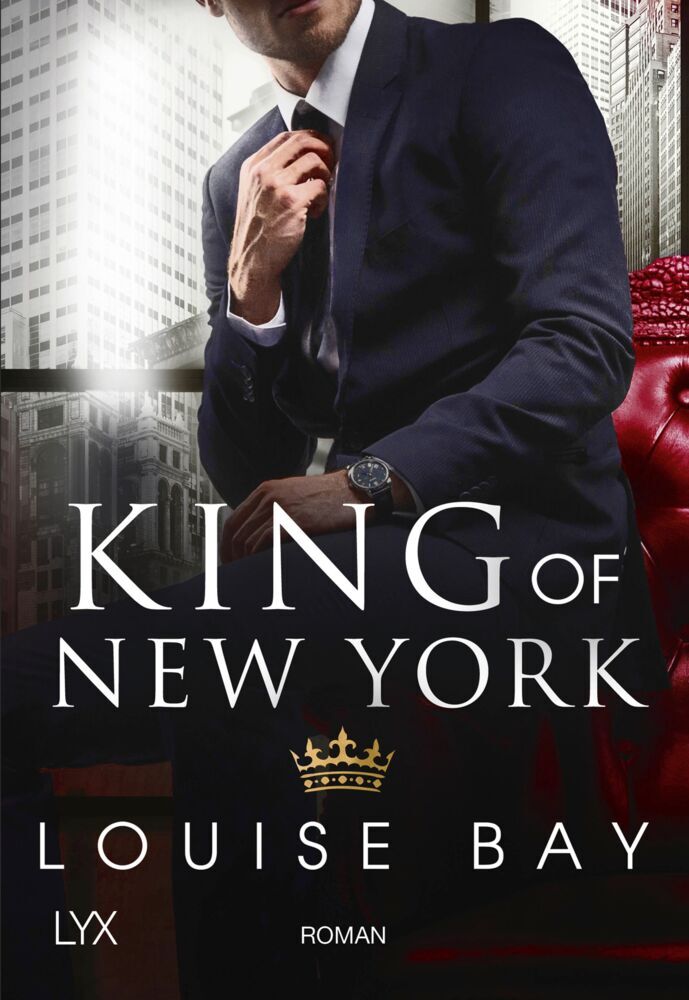 King of New York (Louise Bay)