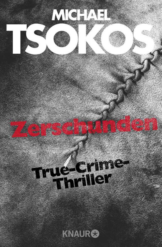 Zerschunden (Michael Tsokos)