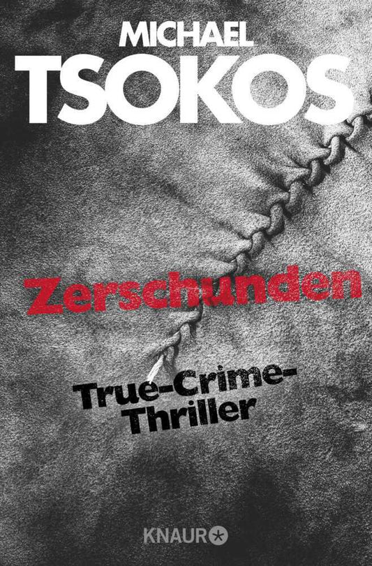 Zerschunden (Michael Tsokos)