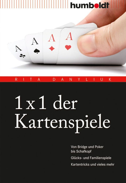 1 x 1 der Kartenspiele (Rita Danyliuk)