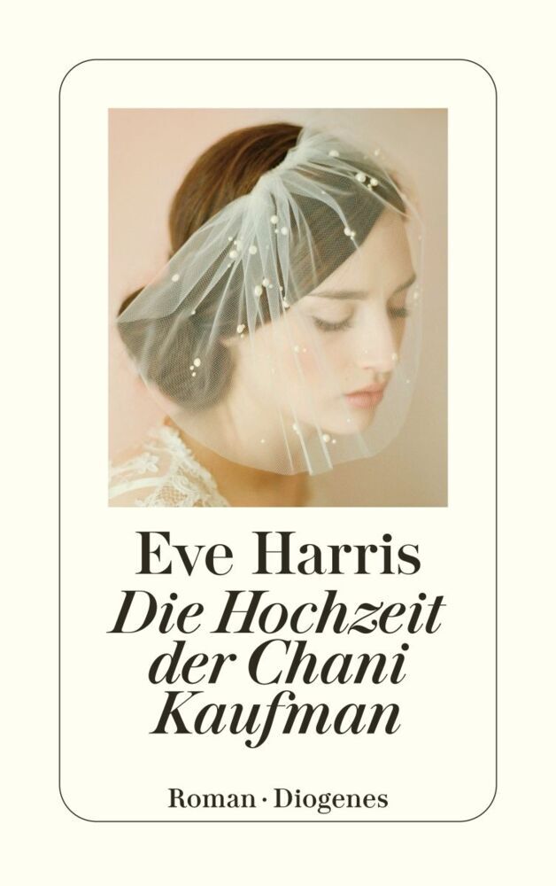 Die Hochzeit der Chani Kaufman (Eve Harris)