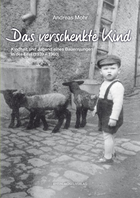 Das verschenkte Kind (Andreas Mohr)