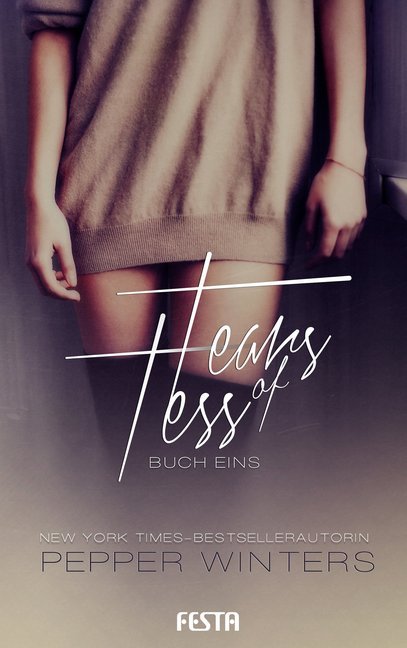 Tears of Tess.Buch.1 (Pepper Winters)