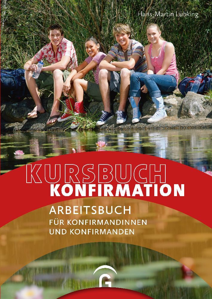 Kursbuch Konfirmation - NEU (Hans-Martin Lübking)