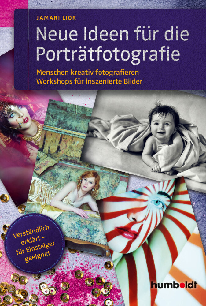 Neue Ideen für die Porträtfotografie (Jamari Lior)