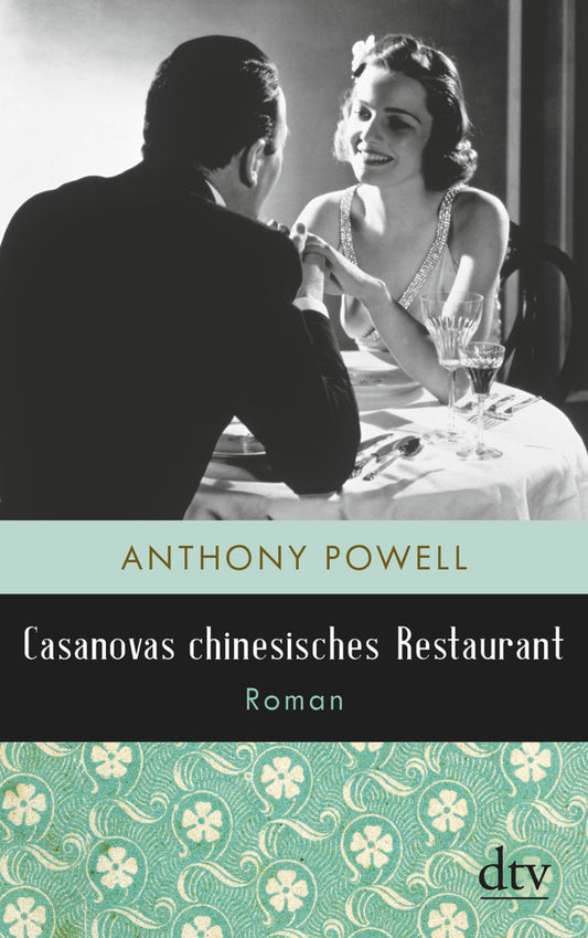 Casanovas chinesisches Restaurant (Anthony Powell)