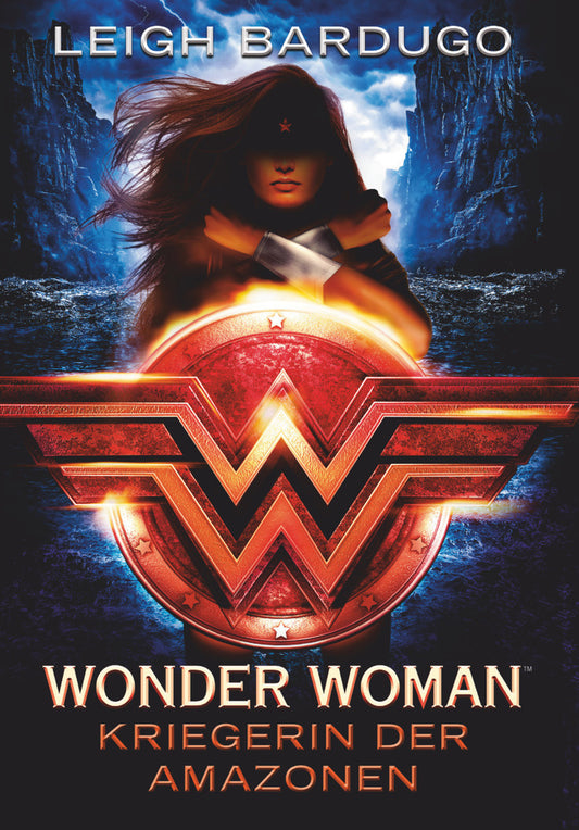 Wonder Woman - Kriegerin der Amazonen (Leigh Bardugo)