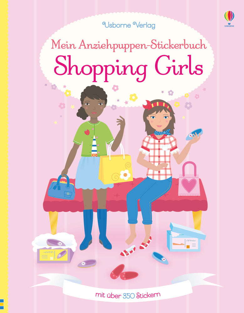 Mein Anziehpuppen-Stickerbuch: Shopping Girls (Fiona Watt)