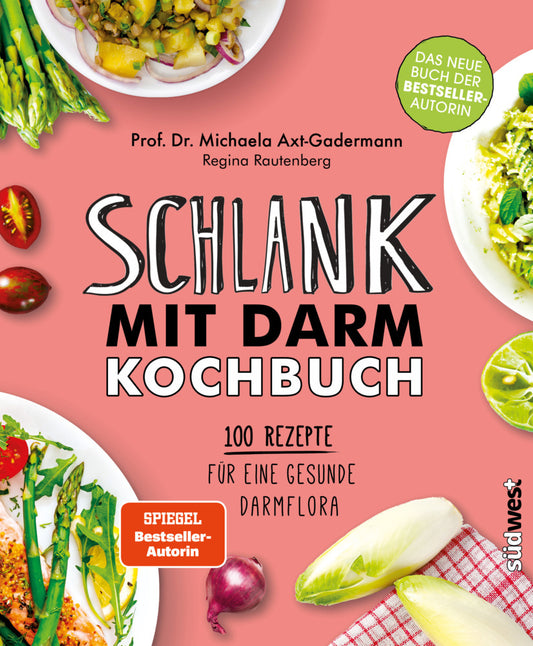 Schlank mit Darm Kochbuch (Michaela Axt-Gadermann)