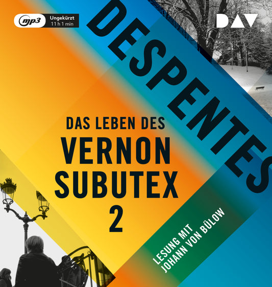 Das Leben des Vernon Subutex.Tl.2, 1 Audio-CD, 1 MP3 (Virginie Despentes)