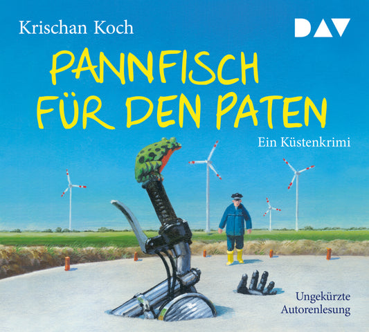 Pannfisch für den Paten. Ein Küstenkrimi, 5 Audio-CDs (Krischan Koch)