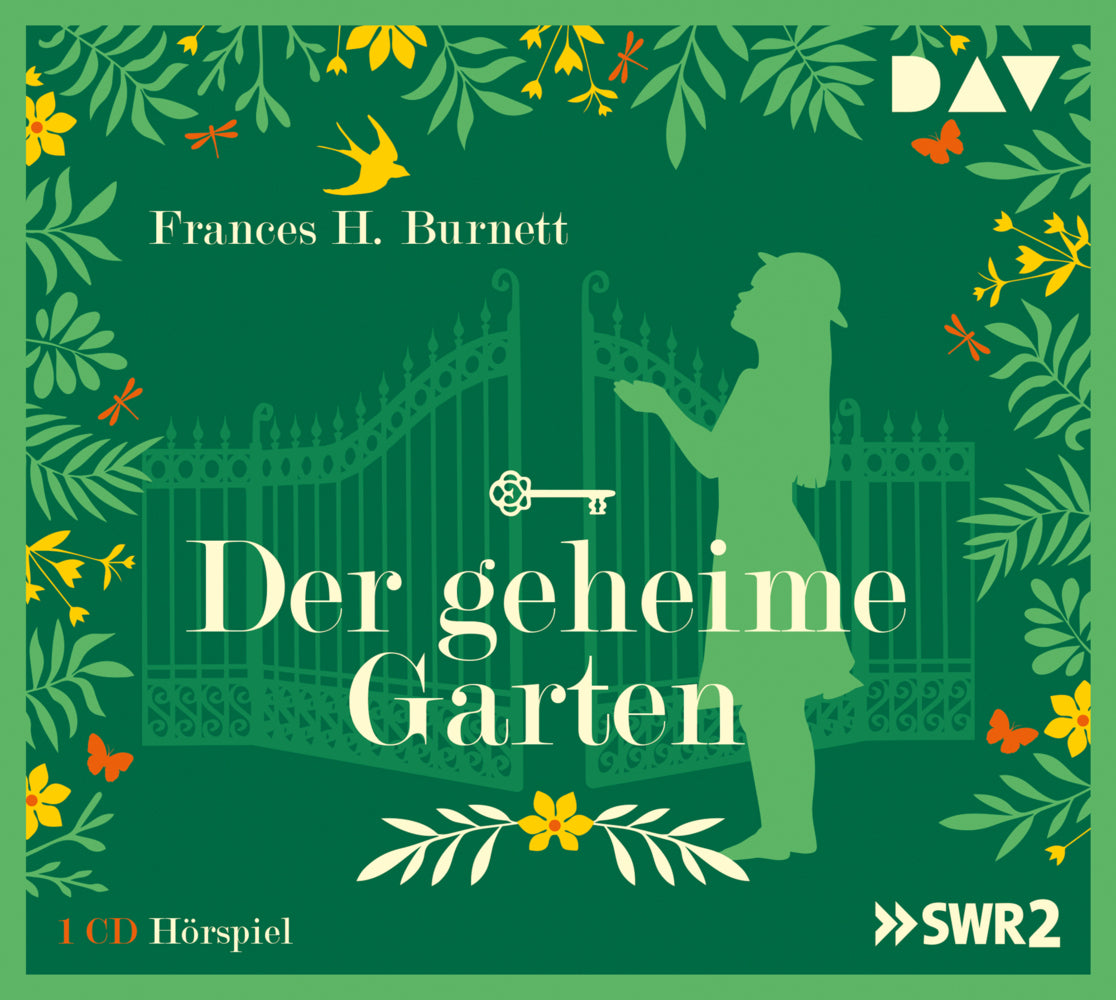 Der geheime Garten, 1 Audio-CD (Frances H. Burnett)