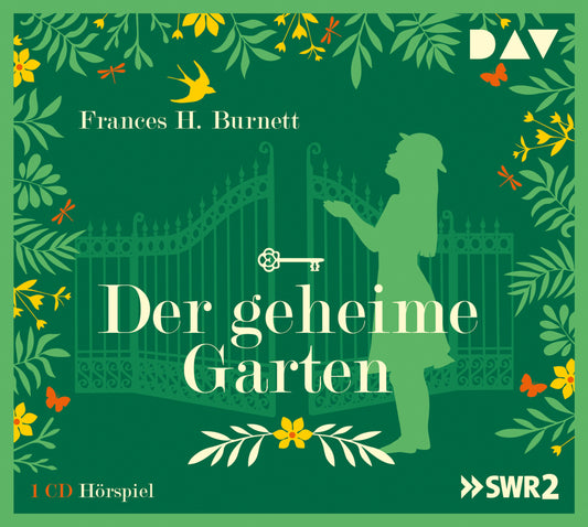 Der geheime Garten, 1 Audio-CD (Frances H. Burnett)