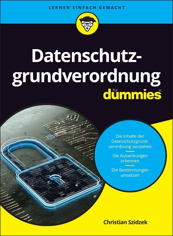 Datenschutzgrundverordnung für Dummies (Christian Szidzek)
