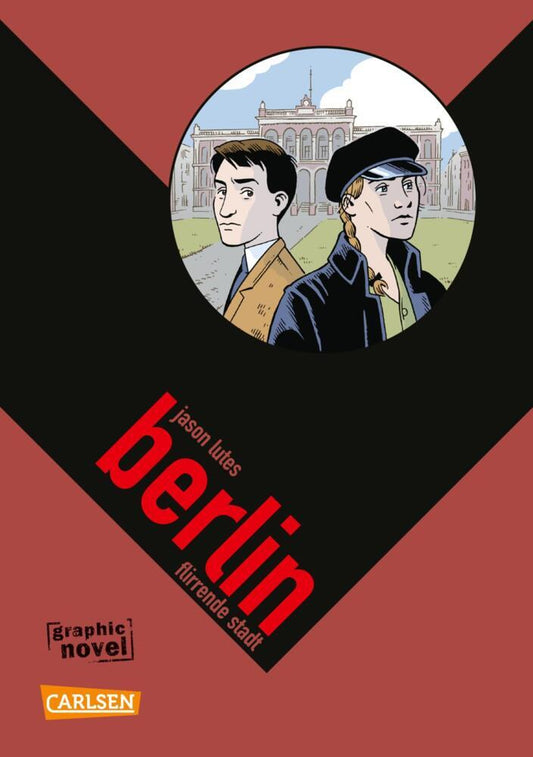 Berlin 3: Flirrende Stadt (Jason Lutes)