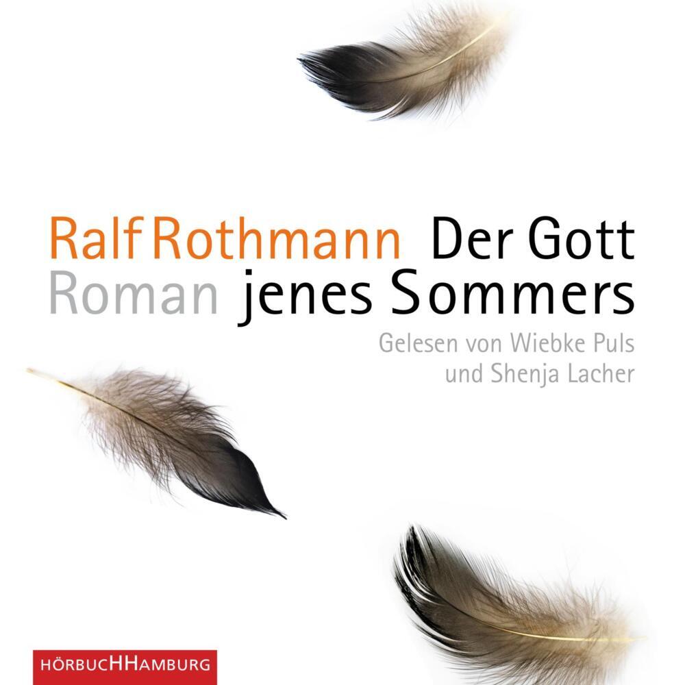 Der Gott jenes Sommers, 6 Audio-CD (Ralf Rothmann)