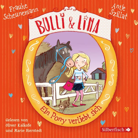 Ein Pony verliebt sich, 2 Audio-CD (Frauke Scheunemann)
