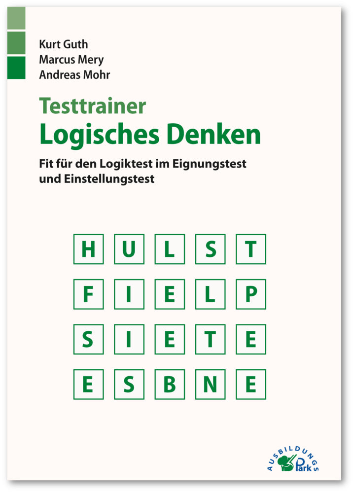 Testtrainer Logisches Denken (Kurt Guth)