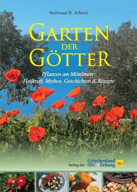 Garten der Götter (Waltraud H. Alberti)